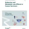 Endocrine and Metabolic Late Effects in Cancer Survivors