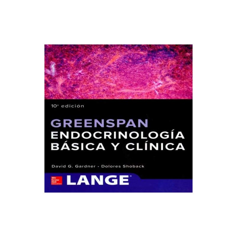 Greenspan. Endocrinología básica y clínica LANGE 9781456262648