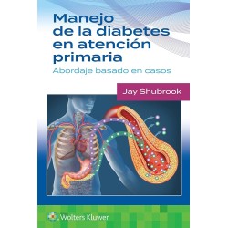 Manejo de la diabetes en Atención primaria. Abordaje basado en casos 9788419663559