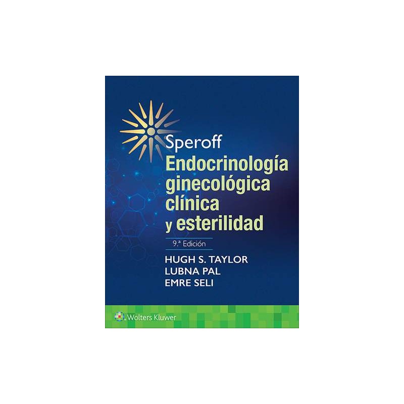 Speroff. Endocrinología ginecológica clínica y esterilidad 9788417949877