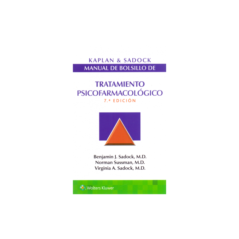 Kaplan & Sadock: Manual de bolsillo de tratamiento psicofarmacológico 9788417602840