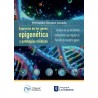 Expresión de los genes, epigenética y patologías médicas 9786287695085