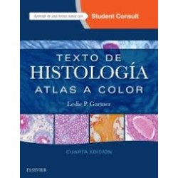 Gartner, L.P., Texto de histología + StudentConsult 4 ed. © 2017 9788491131182