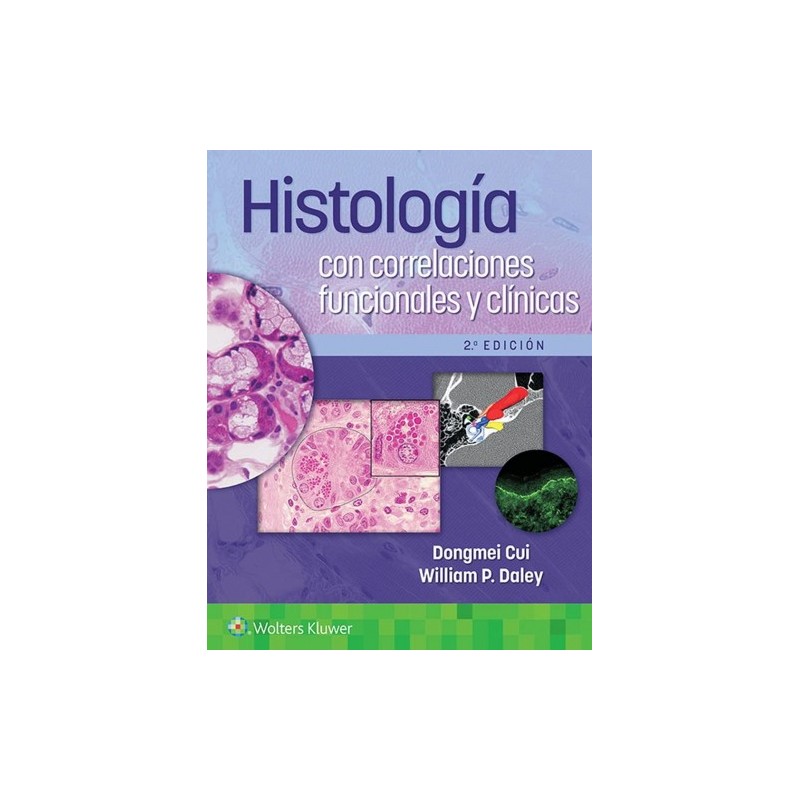 Histología con correlaciones funcionales y clínicas 9788418892882