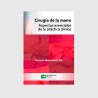 Cirugía de la mano. Aspectos esenciales de la práctica clínica 9789588813189